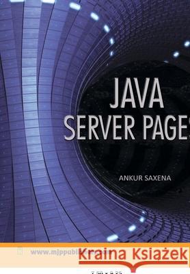 Java Server pages Ankur Saxena 9788180941337 Mjp Publishers - książka
