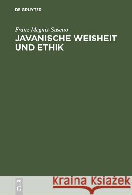 Javanische Weisheit und Ethik Franz Magnis-Suseno 9783486505610 Walter de Gruyter - książka