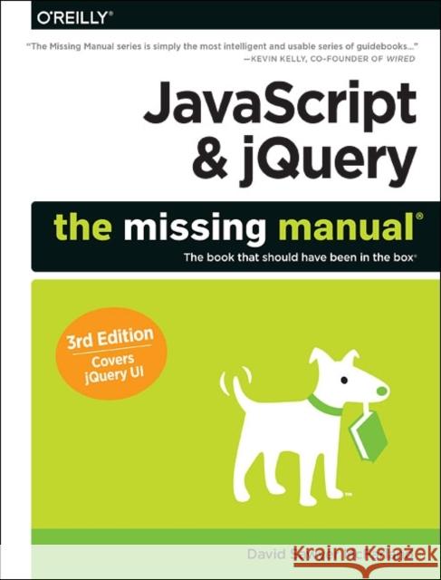 JavaScript & Jquery: The Missing Manual David Sawyer McFarland 9781491947074 O'Reilly Media - książka