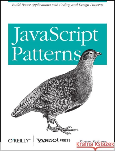 JavaScript Patterns  9780596806750 O'Reilly Media - książka