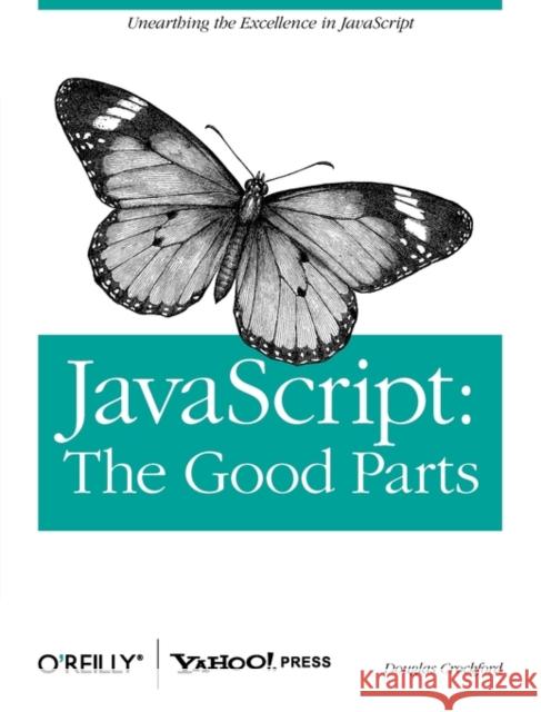 JavaScript: The Good Parts  9780596517748 O'Reilly Media - książka