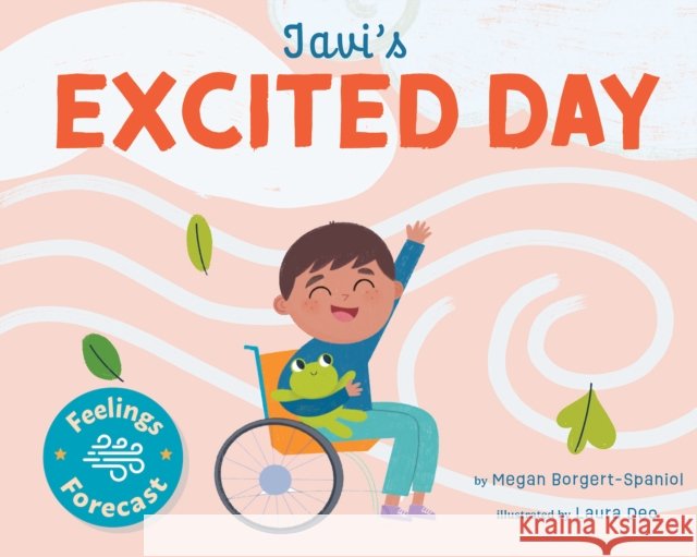 Javi's Excited Day Megan Borgert-Spaniol 9798887702322 Taylor & Francis Ltd - książka