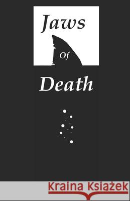 Jaws of Death Steven Kandas 9798865460534 Independently Published - książka