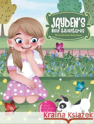Jayden's New Adventures Ilene Goff Kaufmann 9781635752465 Christian Faith Publishing, Inc. - książka