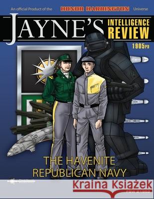 Jaynes Intelligence Review #2: The Havenite Republican Navy David Weber Ken Burnside Thomas Pope 9781934153093 Final Sword Productions - książka