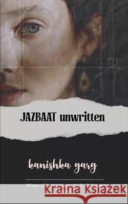 JAZBAAT unwritten Kanishka Garg 9789372136029 Bookleaf Publishing - książka