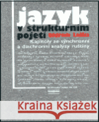 Jazyk v strukturním pojetí Oldřich Leška 9788085494679 Euroslavica - Slovanský ústav AV ČR - książka