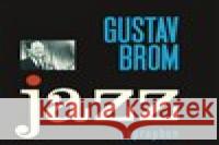 Jazz Gustav Brom 8594042901668 Galén - książka