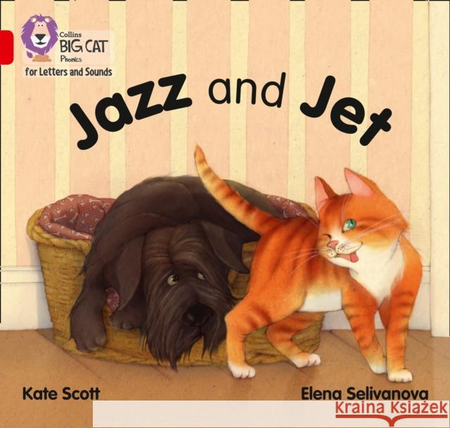 Jazz and Jet: Band 02a/Red a Kate Scott 9780008351946 HarperCollins Publishers - książka