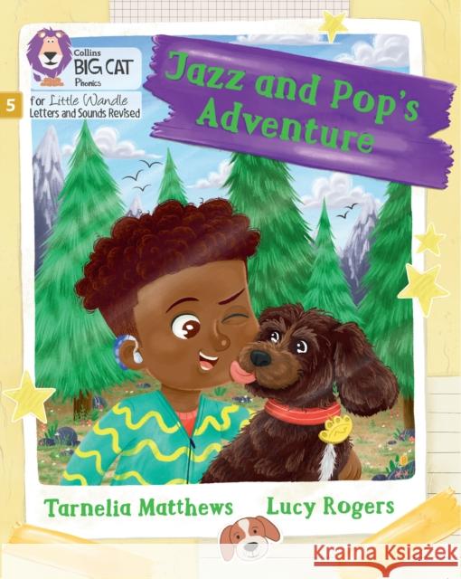 Jazz and Pop's Adventure: Phase 5 Set 4 Stretch and Challenge Tarnelia Matthews 9780008539405 HarperCollins Publishers - książka