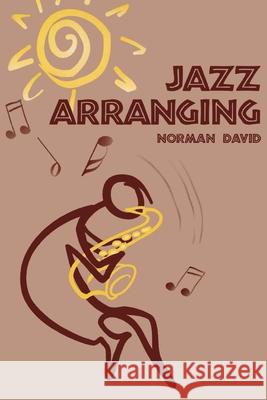 Jazz Arranging Norman David 9781880157602 Ardsley House - książka