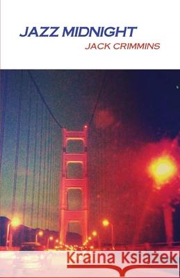 Jazz Midnight Jack Crimmins 9798989814718 One Bird Books - książka