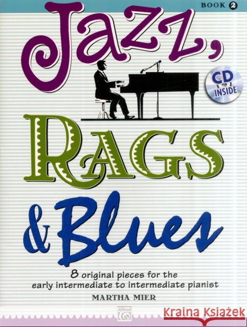 Jazz, Rags & Blues 2  9780739075296 Alfred Publishing Co., Inc. - książka
