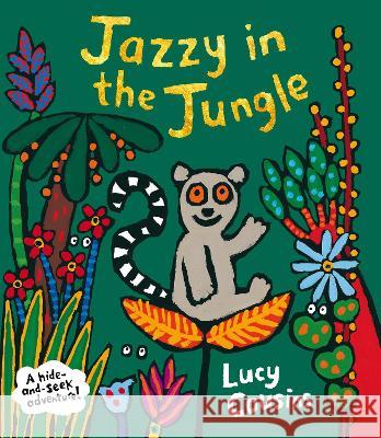 Jazzy in the Jungle Lucy Cousins Lucy Cousins 9781536228557 Candlewick Press (MA) - książka