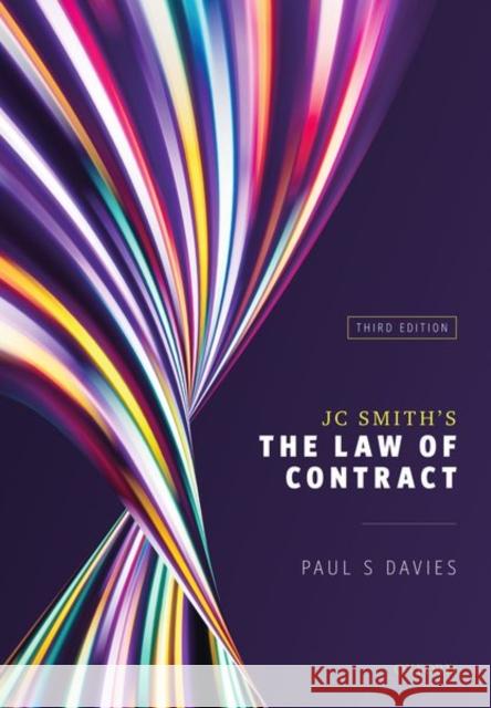 Jc Smith's the Law of Contract Paul S. (Professor of Commercial Law, University College London (UCL)) Davies 9780198853503 Oxford University Press - książka