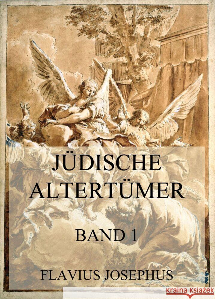 Jüdische Altertümer, Band 1 Josephus, Flavius 9783849665838 Jazzybee Verlag - książka