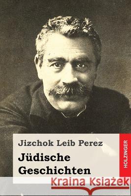 Jüdische Geschichten Eliasberg, Alexander 9781542907866 Createspace Independent Publishing Platform - książka