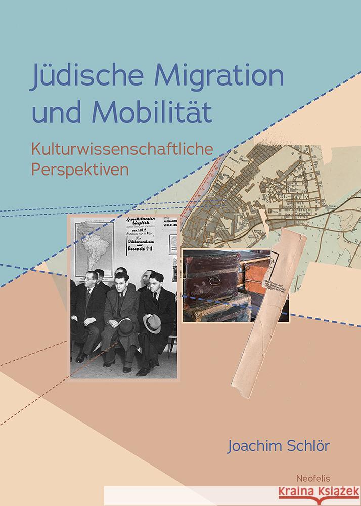 Jüdische Migration und Mobilität Schlör, Joachim 9783958084346 Neofelis - książka