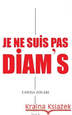 Je Ne Suis Pas Diam S Zouari-F 9782234080942 Stock - książka