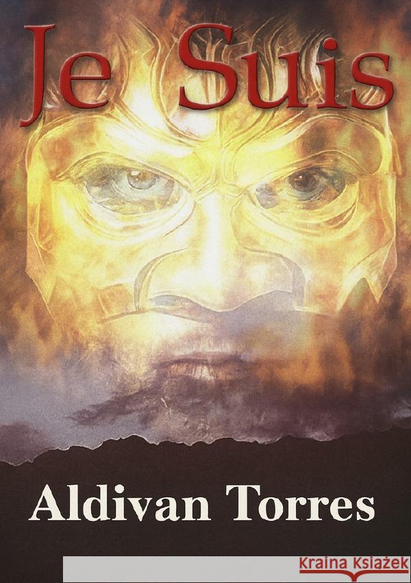 Je Suis Teixeira Torres, Aldivan 9783565129898 epubli - książka