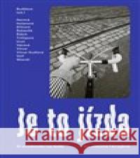 Je to jízda Ondřej Buddeus 9788076371965 Paseka - książka