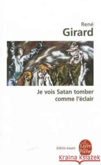 Je vois Satan tomber comme l'eclair Rene Girard 9782253942641 Librairie generale francaise - książka