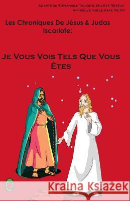 Je Vous Vois Tels Que Vous Êtes Books, Lamb 9781983444272 Createspace Independent Publishing Platform - książka