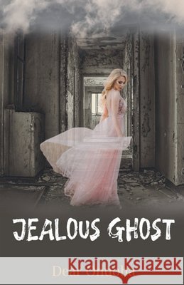 Jealous Ghost Dear Orji Agwu Onuoha 9798227118936 Aurelia Nechita - książka