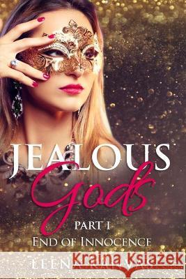 Jealous Gods: Part 1 - End of Innocence Leena Kanvas 9781695117228 Independently Published - książka