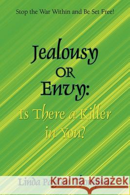 Jealousy or Envy: Is There a Killer in You? Linda Thompson 9781589301436 Selah Publishing Group - książka