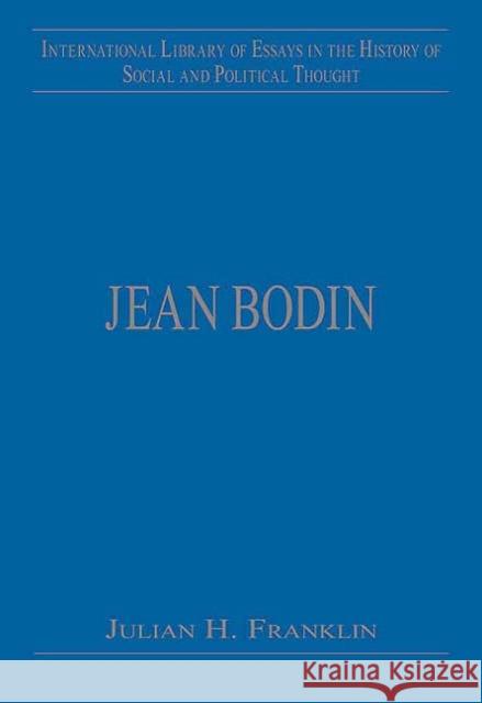 Jean Bodin Julian H. Franklin   9780754625452 Ashgate Publishing Limited - książka