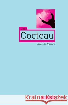 Jean Cocteau James S. Williams 9781861893543 Reaktion Books - książka