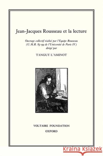 Jean-Jacques Rousseau et la Lecture: 1999 Tanguy L'aminot 9780729406284 Liverpool University Press - książka