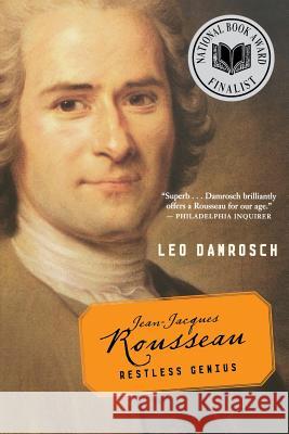 Jean-Jacques Rousseau: Restless Genius Leo Damrosch 9780618872022 Houghton Mifflin Company - książka