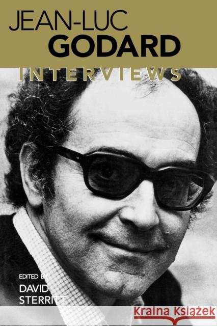 Jean-Luc Godard: Interviews Sterritt, David 9781578060818 University Press of Mississippi - książka