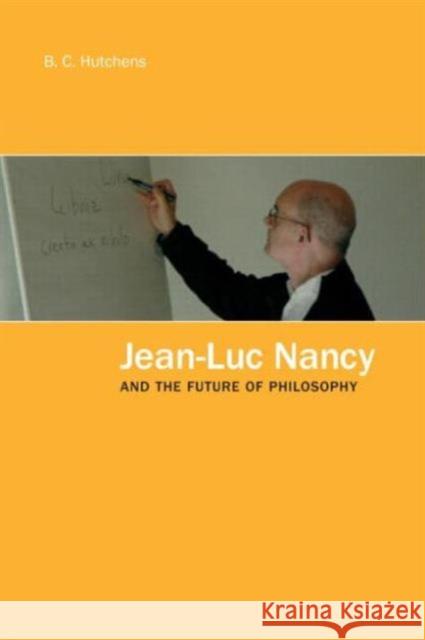 Jean-Luc Nancy and the Future of Philosophy  9781844650262 Acumen Publishing Ltd - książka