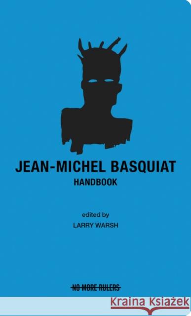 Jean-Michel Basquiat Handbook  9798988928607 No More Rulers - książka
