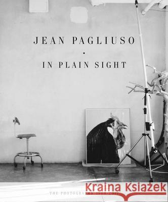 Jean Pagliuso: In Plain Sight: The Photographs 1968-2017 Jean Pagliuso 9788862085786 Damiani - książka