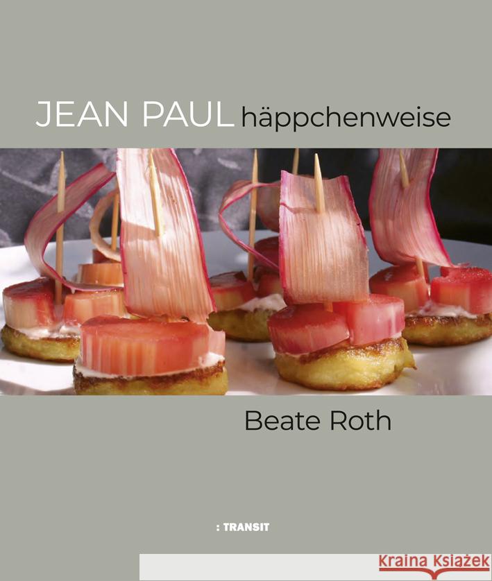 Jean Paul häppchenweise Roth, Beate 9783887474133 Transit Berlin - książka