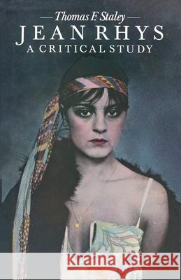 Jean Rhys a Critical Study Staley, Thomas F. 9781349040803 Palgrave Macmillan - książka
