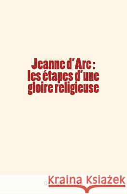 Jeanne d'Arc: Les Georges Goyau 9782366594492 Le Mono - książka