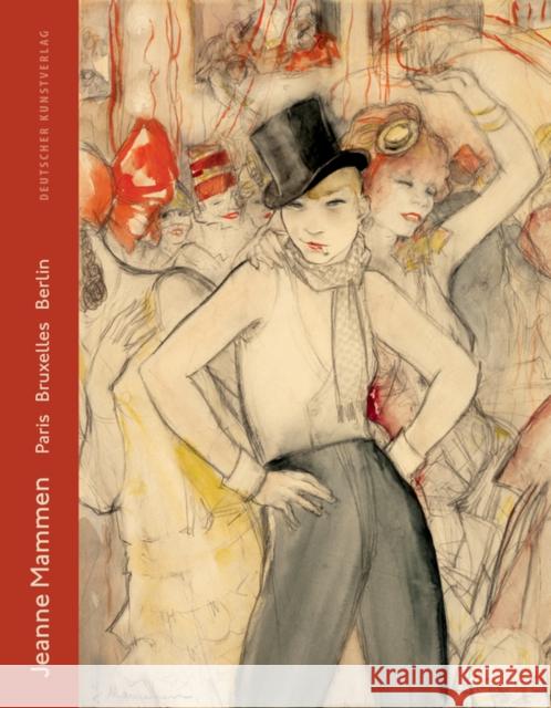 Jeanne Mammen. English Edition : Paris - Bruxelles - Berlin. Katalog zur Ausstellung in der Berlinischen Galerie, 2017 Forderverein Der Jeanne-Mammen-Stiftung 9783422073777 Deutscher Kunstverlag - książka