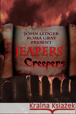 JEAPers Creepers Gray, Roma 9781522734666 Createspace Independent Publishing Platform - książka