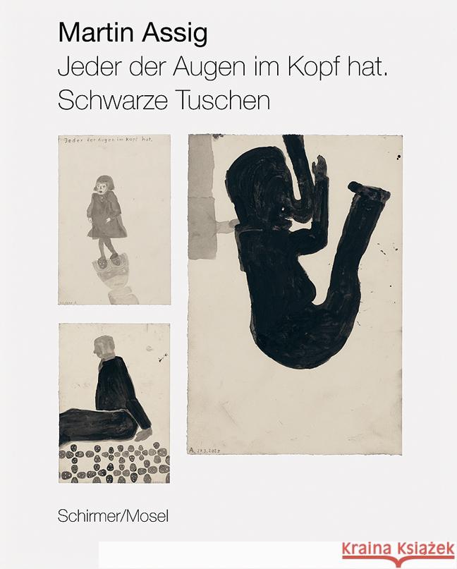 Jeder der Augen im Kopf hat Assig, Martin, Blume, Eugen 9783829610667 Schirmer/Mosel - książka