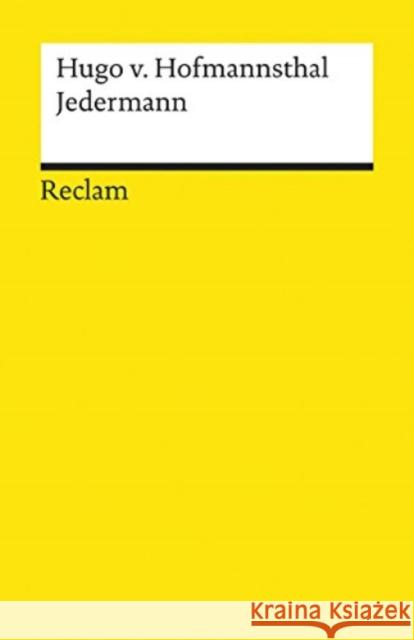 Jedermann : Das Spiel vom Sterben des reichen Mannes Hofmannsthal, Hugo von Thomasberger, Andreas  9783150180372 Reclam, Ditzingen - książka
