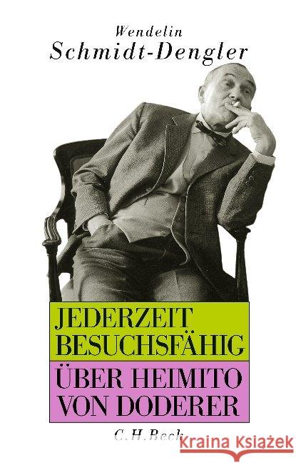 Jederzeit besuchsfähig : Über Heimito von Doderer Schmidt-Dengler, Wendelin 9783406715488 Beck - książka