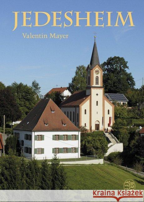 Jedesheim. Ein persönliches Geschichtsbuch : Alles mir Bekannte über die Heimatgeschichte Jedesheims und das Leben in früheren Jahrhunderten. Neu zusammengestellt in meinem 99. Lebensjahr Mayer, Valentin; Heimatverein Jedesheim e.V. 9783874375924 Konrad - książka