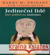 Jedineční lidé Barry M. Prizant 9788025732533 Argo - książka