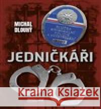 Jedničkáři Michal Dlouhý 9788075170613 Pragoline - książka