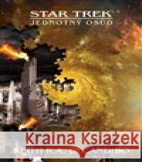 Jednotný osud Keith R. A. DeCandido 9788074564185 Brokilon - książka